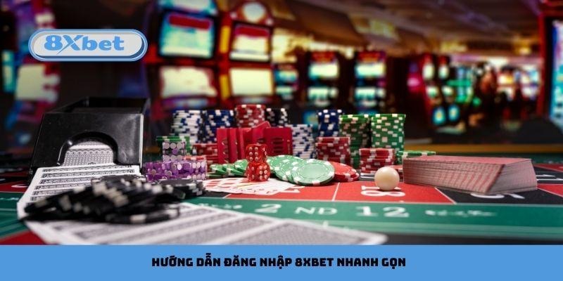 Hướng dẫn đăng nhập 8xbet nhanh, dễ, gọn gàng